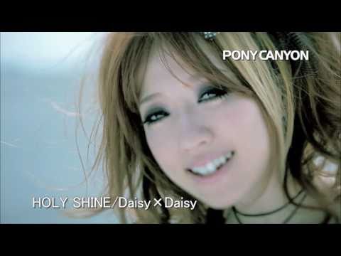 HOLY SHINE／Daisy×Daisy