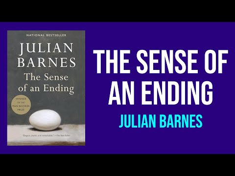 The Sense of an Ending by Julian Barnes - Summary and Analysis