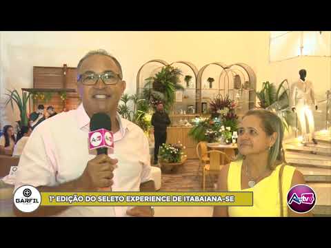 1ª EDIÇÃO DO SELETO EXPERIENCE DE ITABAIANA