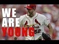 St. Louis Cardinals - We Are Young - YouTube