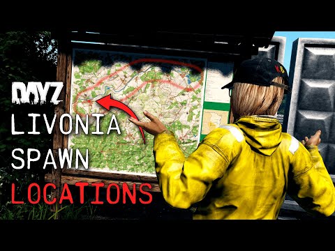 Livonia Spawn Location Guide | How to Start in DayZ