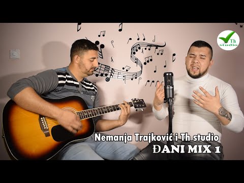 Nemanja Trajkovic i Th studio  - Djani MIX 1