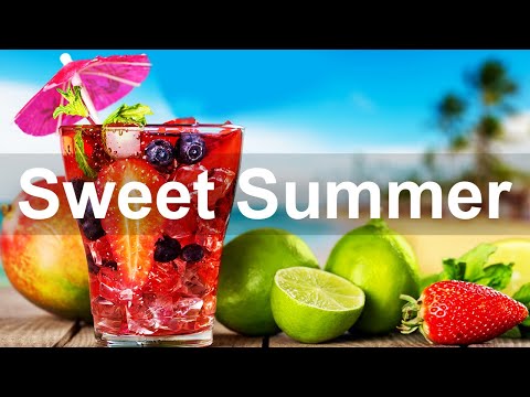 Sweet Summer Jazz - Positive Mood Jazz and Bossa Nova Music for Elegant Summer
