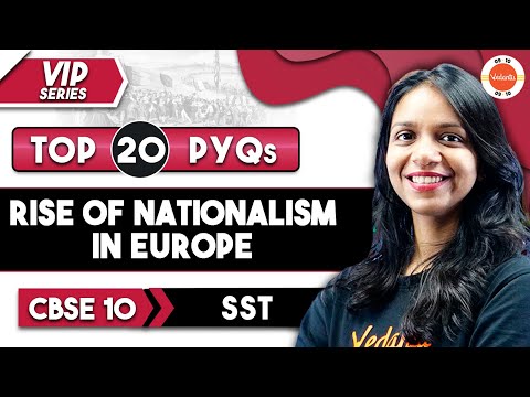 Top 20 PYQ of Rise of Nationalism in Europe Class 10 | Class 10 History Chapter 1 | VIP Series