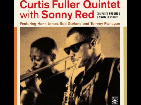 Curtis Fuller Quintet with Sonny Red - Alicia