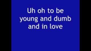 Mat Kearney - Young, Dumb And In Love Lyrics