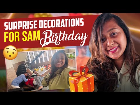 Preparing for Sam Birthday 🥳 | Birthday Decorations | Seema Sonu