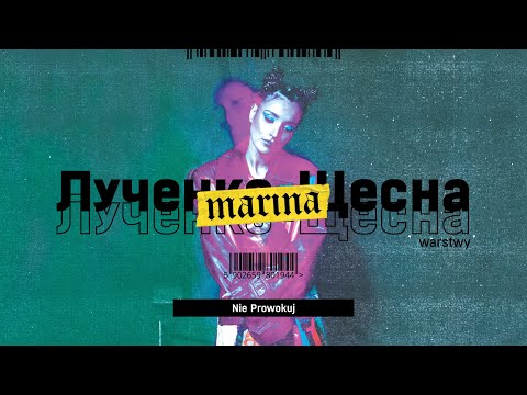 MaRina - Nie Prowokuj (Official audio) #Warstwy