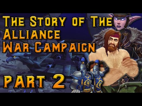The Story of The Alliance War Campaign - Part 2 Battle for Azeroth [Lore]
