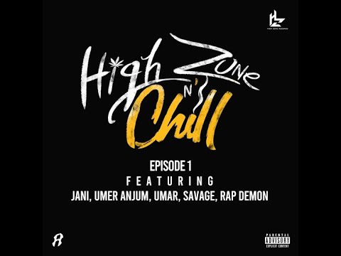 Rap Demon - High Zone N' Chill - EP 1 (Clean Version)