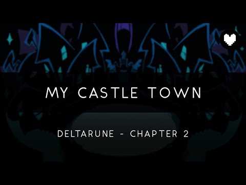Deltarune: Chapter 2: My Castle Town Orchestral Arrangement