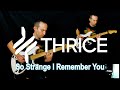 Thrice - So Strange I Remember You (guitar cover)