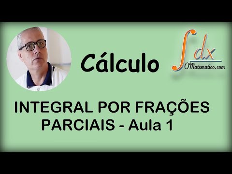 GRINGS - Integral by Partial Fractions - Lesson 1