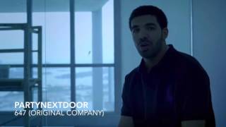 PARTYNEXTDOOR- 647 (original Drake reference track)