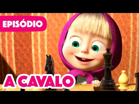 Capa de Masha e o Urso 🐻👱‍♀️ 💥 Novo episódio 2022 ♟️🐯 A Cavalo ♟️🐯  (Episódio 28)