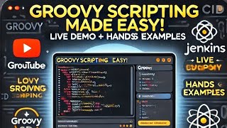 Groovy Scripting for Beginners | Hands-on Demo & Real-World Examples 🚀