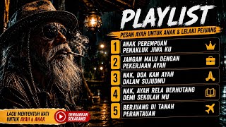 Download lagu 😭 NAK... JANGAN MALU DENGAN PEKERJAAN AYAH | Playlist Lagu Ayah dan Anak Paling Menyentuh Hati mp3