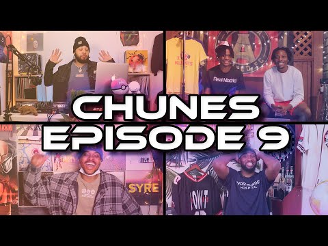 CHUNES EPISODE 9: Gus Dapperton, ADF Samski, Toosii, Geovarn