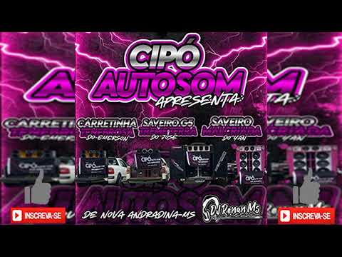 CARRETINHA TENEBROSA SAVEIRO G4 TREME TERRA E SAVEIRO MALCRIADA - DJ Renan Ms