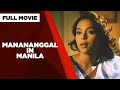 MANANANGGAL IN MANILA Alma Concepcion Aiza Seguerra Tonton Gutierrez Full Movie