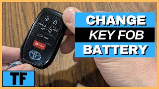Toyota Sienna Key Fob Battery Replacement - DIY | How To Start Car With Dead Fob!