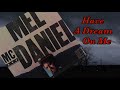 Mel McDaniel - Have A Dream On Me (1977)