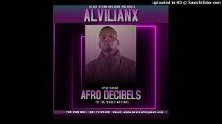 Download lagu Afro Decibels [To The World] Afro House Mixtape Part 01 Mixed by: Alvilianx mp3
