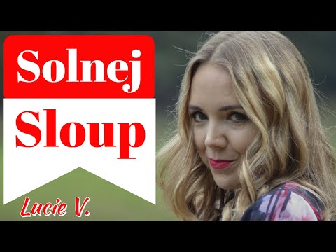 Lucie Vondráčková - Solnej Sloup (Oficiální Videoklip)