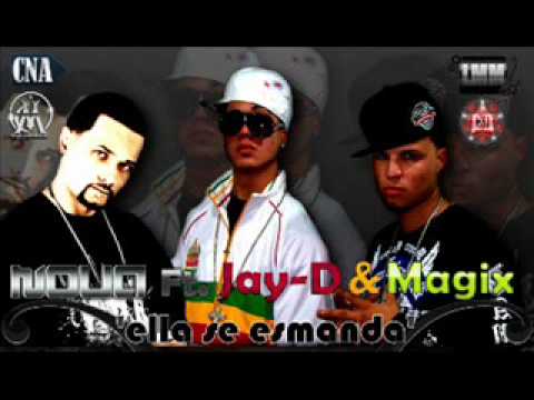 Nova ft. Jay-D & Magix - Ella Se Esmanda