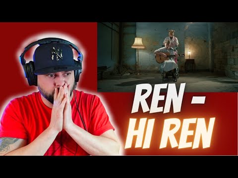 First Reaction To Ren - Hi Ren | Vocalist From The UK Reacts
