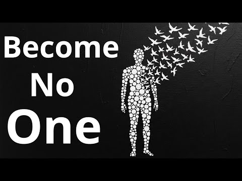 The Freedom of Being Nobody: Why You Should Become No One
