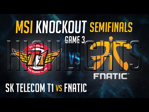SKT vs Fnatic HIGHLIGHTS | Game 3 Semi final MSI 2015 Mid Season Invitational | SK Telecom T1 vs FNC