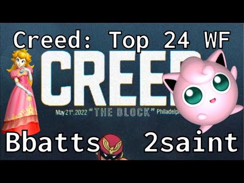 Creed - Bbatts (Peach) vs 2saint (Jigglypuff) - Top 24 WF