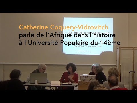 Catherine Coquery-Vidrovitch parle de l’Afrique dans l’histoire à l'Université Populaire du 14ème