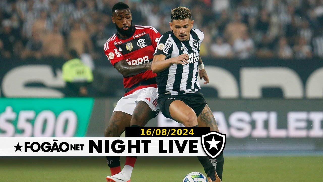NIGHT LIVE | Provável Botafogo que enfrentará o Flamengo; busca por lateral continua NIGHT LIVE | Provável Botafogo que enfrentará o Flamengo; busca por lateral continua