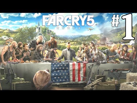 FAR CRY 5 Walkthrough Part 1 - SO EPIC! - Farcry 5 PS4 Gameplay Review 1080P