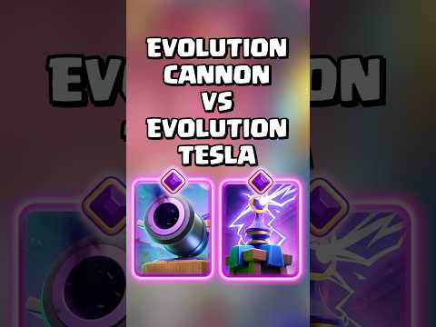Evolution Cannon VS Evolution Tesla 🤔 #clashroyale #shorts