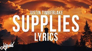 Justin Timberlake - Supplies Lyrics