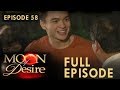Moon Of Desire Full Episode 58