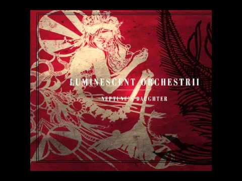 Luminescent Orchestrii - Militsa