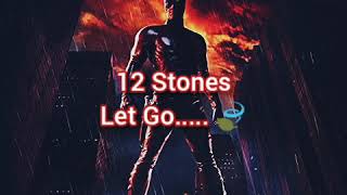 12 Stones - Let Go [SUB ESPAÑOL]
