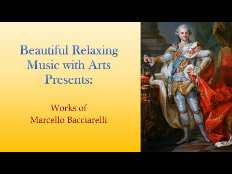 Beautiful Relaxing Music with Arts Presents  Works of Marcello Bacciarelli A Polish-Italian painter