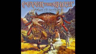 Fever the Ghost "Crab in Honey"