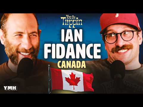 Montreal, Canada w/ Ian Fidance | You Be Trippin' with Ari Shaffir