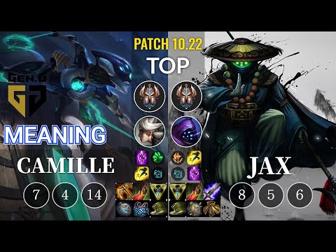 GEN Meaning Camille vs Jax Top - KR Patch 10.22