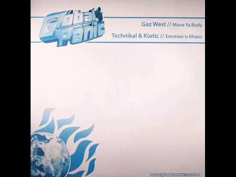Gaz West - Move Ya Body