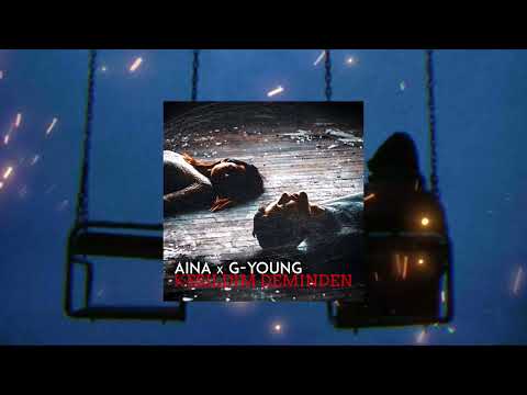 AiNA x G-young - Kesildim Demiñden (albom 4 tarap)