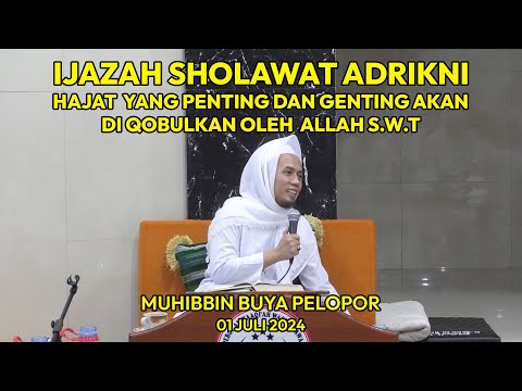 IJAZAH SHOLAWAT ADRIKNI || IMPORTANT AND CRITICAL WISHES WILL BE ACCEPTED BY ALLAH SWT