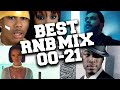 Best R B Music 2000 To 2021 Mix Throwback New R B Songs 2021