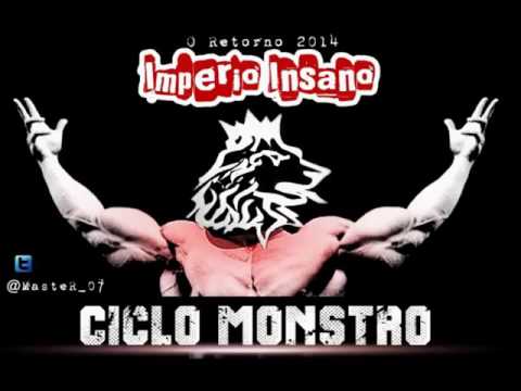 Império Insano   Ciclo Monstro